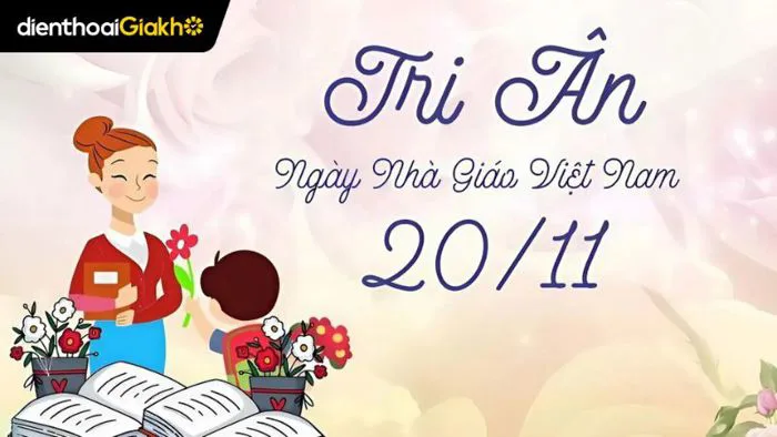 299+ hình ảnh 20/11 chúc mừng Ngày Nhà giáo Việt Nam cực đẹp